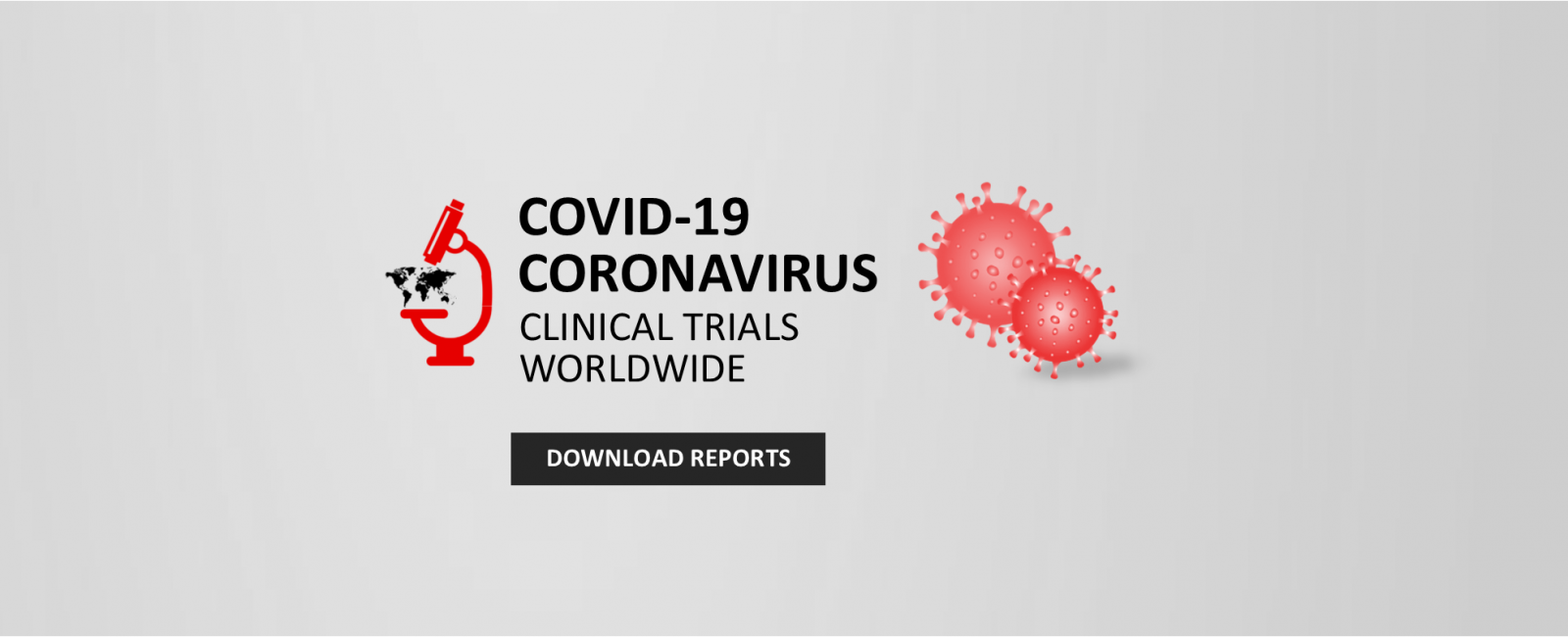 Worldwide Covid-19 Clinical Trial Reports