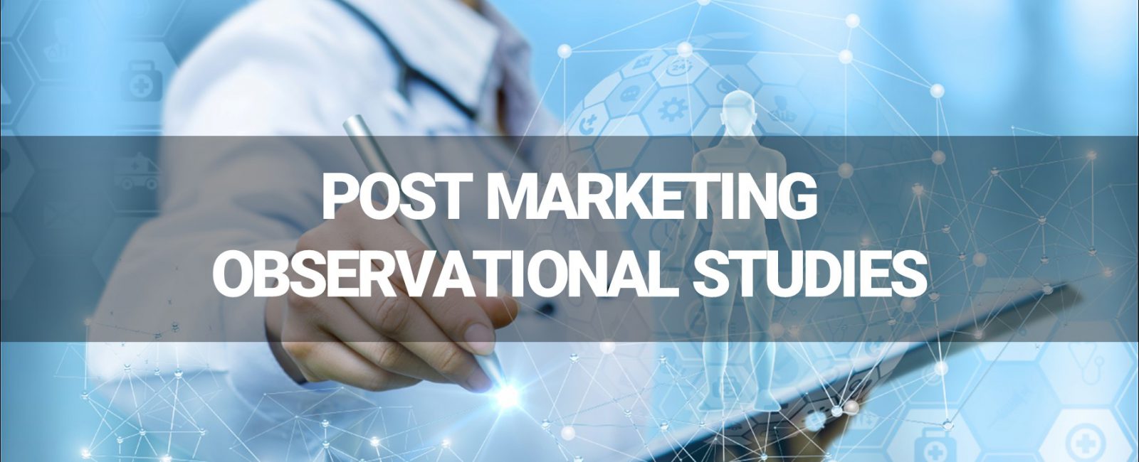 What are Post Marketing Observational Studies