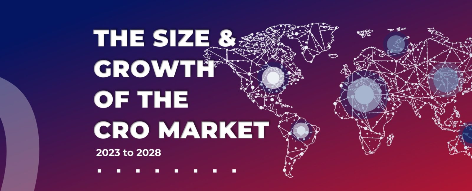 Ultimate Guide to Contract Research Organization Market Size